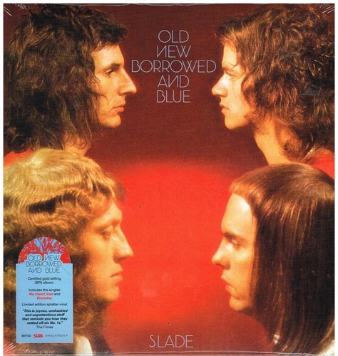 Slade old new borrowed - -,