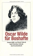 Oscar Wilde für Boshafte