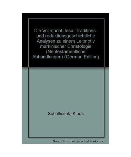 Die vollmacht jesu - die,