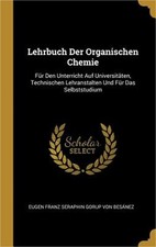 Lehrbuch Der Organischen
