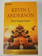 Kevin J. Anderson - Das Imperium - Saga der sieben Sonnen 1 - Heyne TB | K117-9 