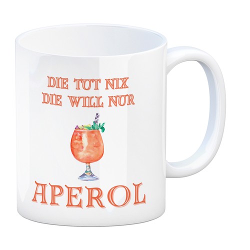 Aperol kaffeebecher mit - kaffeebecher, spruch