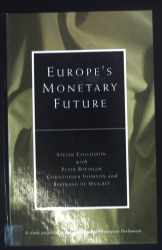 Europe monetary future - europe's,
