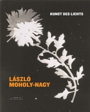 László moholy nagy kunst - lászló, moholy-nagy: