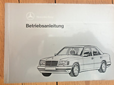 Betriebsanleitung Mercedes W124 MOPF2 E200 250 300 Diesel /Turbodiesel Ausgabe F