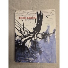 Georg Baselitz: Das