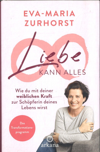 Liebe kann alles - von, eva-maria