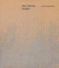 Harry Bertoia, Sculptor June