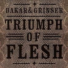 Triumph of Flesh von Dakar  Grinser | CD | Zustand sehr gut