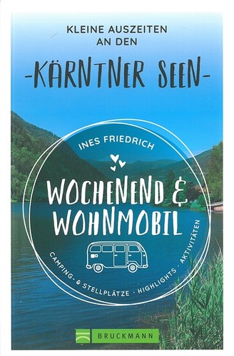 Wochenend wohnmobil kärntner - wochenend&wohnmobil,