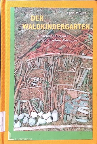 Der waldkindergarten - der,