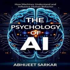 The Psychology of AI How
