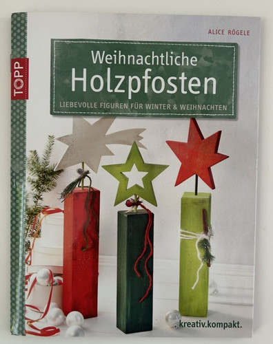 Weihnachtliche holzpfosten - weihnachtliche,