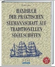 Handbuch der praktischen Seemannschaft auf traditio... | Buch | Zustand sehr gut