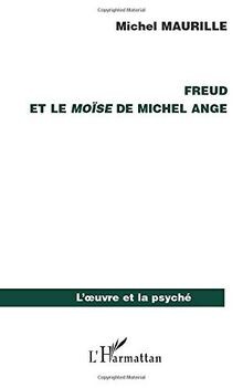 Freud moïse de michel - et, le