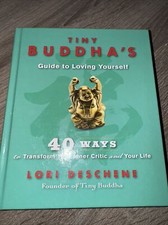 Tiny Buddha‘s Guide To Loving Yourself 40 Ways 