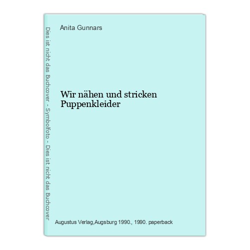 Wir nähen und - , stricken