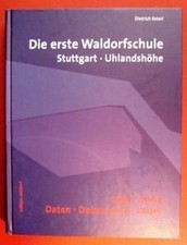 Die erste Waldorfschule