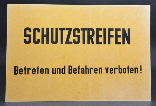 Ddr schild grenze - gt,