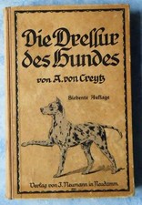 Creytz Die Dressur des Hundes