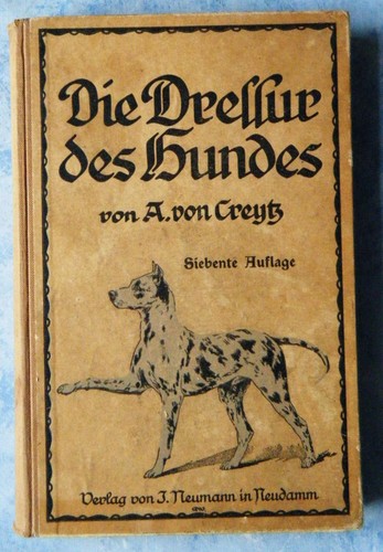 Creytz die dressur des hundes - creytz,