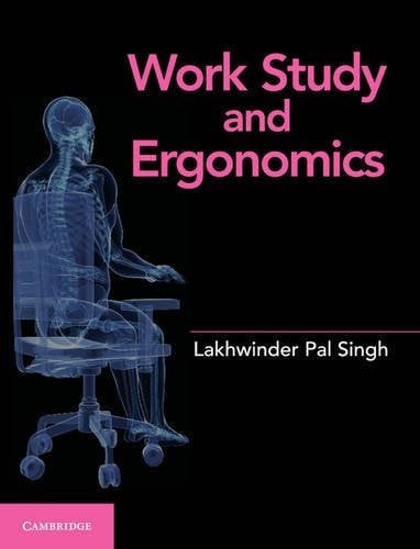 Work study and ergonomics - work,