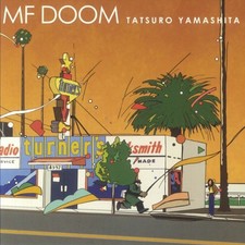 MF DOOM X TATSURO YAMASHITA