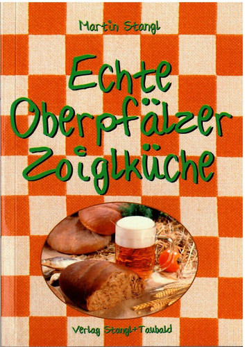 Echte oberpfälzer zoiglküche - echte,