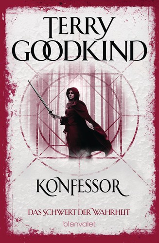Terry goodkind konfessor - konfessor,