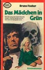 TB Bruno Fischer/Das Mädchen