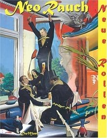 Neo rauch neue rollen bilder - neue, rollen: