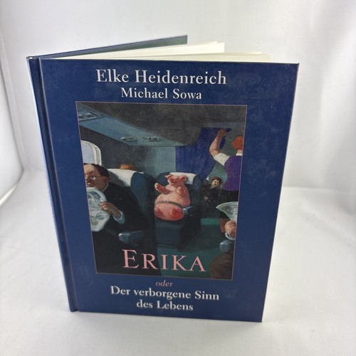Erika oder der - erika, sinn