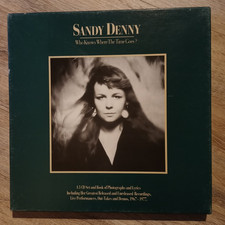 Sandy Denny: Who Know Where The Time Goes? 3 CD-Box im LP-Format incl. Booklet