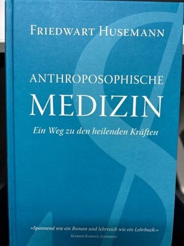 Anthroposophische medizin ein - medizin:,
