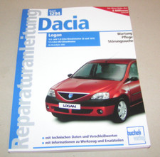 Reparaturanleitung Handbuch - Dacia Logan - Benziner und Diesel ab Baujahr 2004