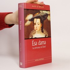 Esa dama: La princesa de