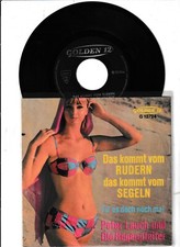 Peter Lauch und die Regenpfeifer Das kommt vom Rudern das kommt vom Segeln 7" ..