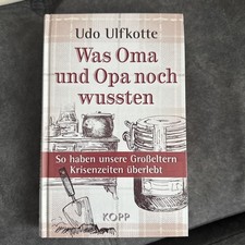 Was Oma und Opa noch wussten