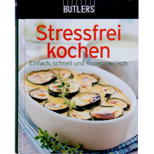 Stressfrei kochen butlers - stressfrei,