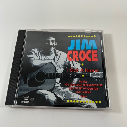 Jim croce got a name - -,