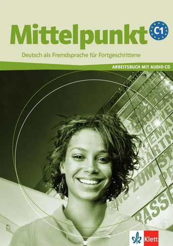 Mittelpunkt arbeitsbuch - c1:,