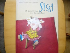 Sissi  Ich gebe dir was, was