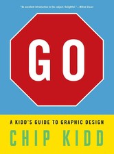 Go: A Kidd's Guide to Graphic