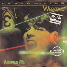 Earth & Fire - Weekend/Answer