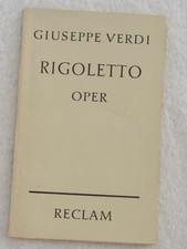 Guiseppe Verdi, Textbuch zur Oper "Rigoletto"