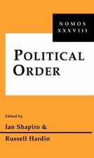 Political Order  Nomos XXXVIII by Ian Shapiro HARDBACK 9780814780299