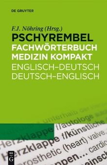 Pschyrembel fachwörterbuch - pschyrembel,