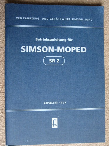 Betriebsanleitung simson sr2 - betriebsanleitung,