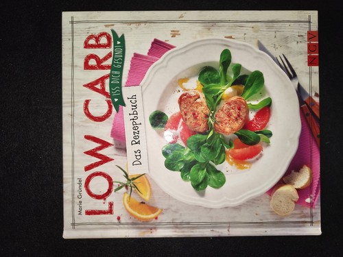 Low carb kochbuch - low,