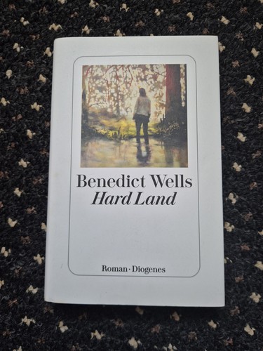 Benedict wells hard land - benedict,